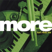 Kurt Ribak Trio "more" CD cover